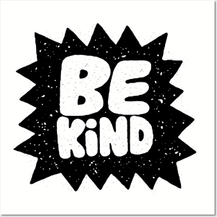 Be Kind Posters and Art